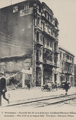 Salonica (Thessaloniki), a base of Allied operations in the Balkans, suffered enormous damage in the first of August 18, 19, and 20, 1917. In the postcard, the Quay: Olympos-Palace.
Text:
Salonique - Incendie des 18-19-20 Août 1917 - Les Quais Olympos-Palace
Salonica - Fire of 18-19-20 August 1917 - the Quay: Olympus-Palace
Reverse:
[É]dition Parisiana, Paris
Imp. Photo. des l'Ablissements Cm Collas & Cie, Cognac (Chte)