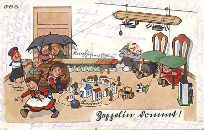 Zeppelin Kommt! Children play a Zeppelin raid on London. Holding his bomb in the gondola is a doll of the airship's inventor, Count Zeppelin. The other children, playing the English, cower, and the British fleet — folded paper boats — remains in port. Prewar postcards celebrated the imposing airships and the excitement they generated with the same expression, 'Zeppelin Kommt!'. Postcard by P.O. Engelhard (P.O.E.). The message on the reverse is dated May 28, 1915.
Text:
P.O.E.
? England
London
Zeppelin Kommt!
Reverse:
Message dated May 28, 1915
Stamped: Geprüft und zu befördern (Approved and forwarded) 9 Komp. Bay. L.I.N. 5