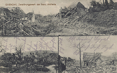 A German postcard of the destroyed village of Givenchy, supposedly destroyed by French artillery. There are three villages of Givenchy in close proximity in France.
Text:
Givenchy, Zerstörungswerk der franz. Artillerie
Givenchy, destruction by the French artillery
Reverse:
Dated February 21, 1917
Feldpostadresse des Absenders: Bayer. Res. Inf. Rgt 21, 6. Komp.
Army postal address of the sender: Bayer. Res Inf Rgt 21, 6 Comp