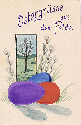 Easter greetings from the front, 1917. Original watercolor by Karl Schmit(?) postmarked March 31, 1917. Easter fell on April 8, 1917. A window shows a bare tree with hills in the distance.

Text:
Ostergrüsse aus dem Felde
Easter greetings from the front

Reverse:
Field postmarked March 31, 1917