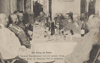 General Rennenkampf, commander of the Russian First Army (second from left) dining at the Dessauer Hof in Insterburg, East Prussia shortly after his victory in the %+%Event%m%13%n%Battle of Gumbinnen%-% on August 20, 1914. The General might have better spent his time advancing to connect with General Samsanov, whose army would be destroyed in the %+%Event%m%40%n%Battle of Tannenburg%-%. Rennenkampf's invasion of Germany lasted four weeks during which he lost 145,000 men.
Text:
Der Krieg im Osten
General Rennenkampf (X) mit seinem Stabe beim Diner im Dessauer Hof in Insterburg
The War in the East
General Rennenkampf (X) and his staff at dinner in the Dessau court Insterburg
(Note the retouched tableware and officer.)
Reverse:
139. Verlag Fritz Krauskopf, Konigsberg i. Pr. u. Ostseebad Cranz
Lichtdruck Graphische Gesellschaft, Akt.-Ges. Berlin SW. 68
