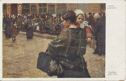 'Street Life, 1916' by Hans Larwin, a native of Vienna and painter of the war on multiple fronts, including the home front. A bread line, chiefly of women, waits along the shopfronts to buy bread. To the left, a policeman stands guard.
Text:
Hans Larwin
Straßenbild 1916
Street Life, 1916
Reverse:
Galerie Wiener Künstler Nr. 681.
Gallery of Viennese Artists, No. 681.
W.R.B. & Co, W. III.